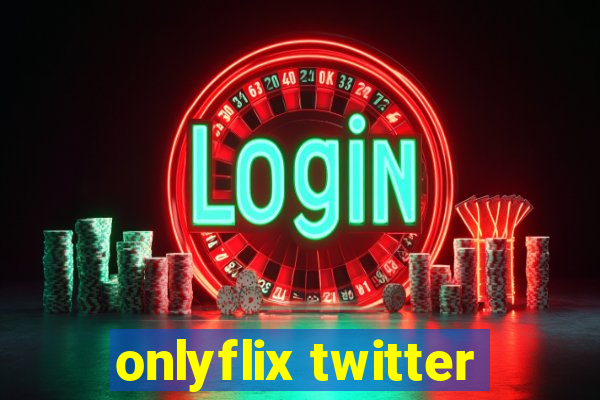 onlyflix twitter